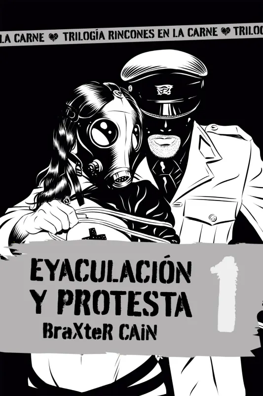 Eyaculación y protesta · poesía BDSM de BraXteR CAiN